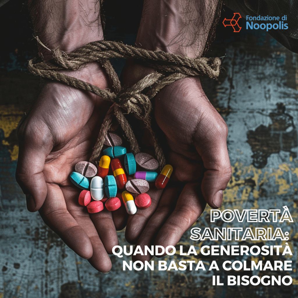 Povertà sanitaria: quando la generosità non basta a colmare il&nbsp;bisogno