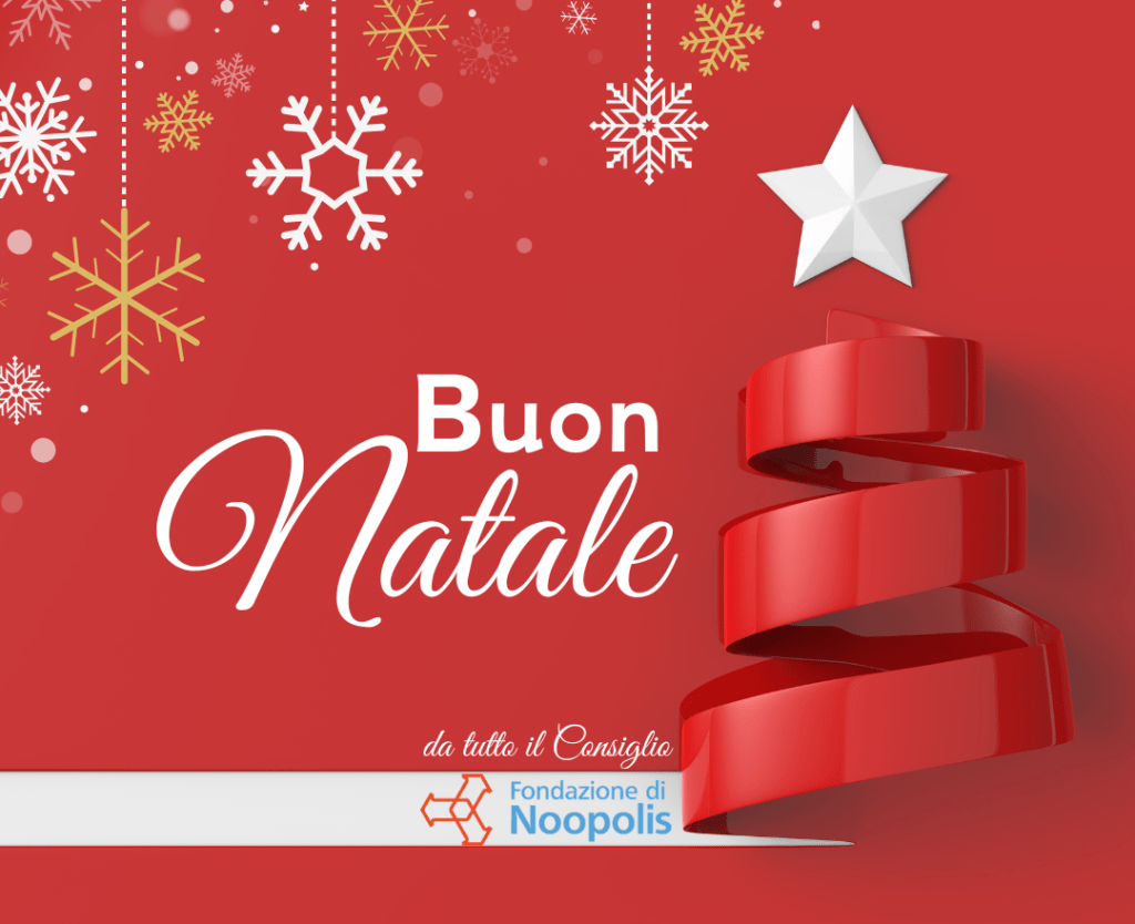 Auguri di Buon Natale dalla Fondazione&nbsp;Noopolis