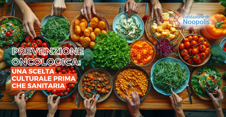 Prevenzione oncologica: una scelta culturale prima che&nbsp;sanitaria